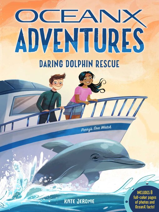 Title details for Daring Dolphin Rescue (OceanX Book 3) by Kate B. Jerome - Wait list